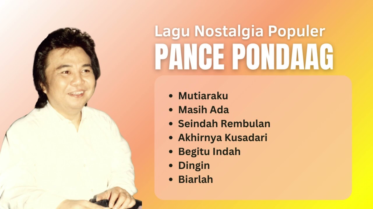 Pance Pondaag Lagu Kenangan | Lagu Pop Lawas #PancePondaag