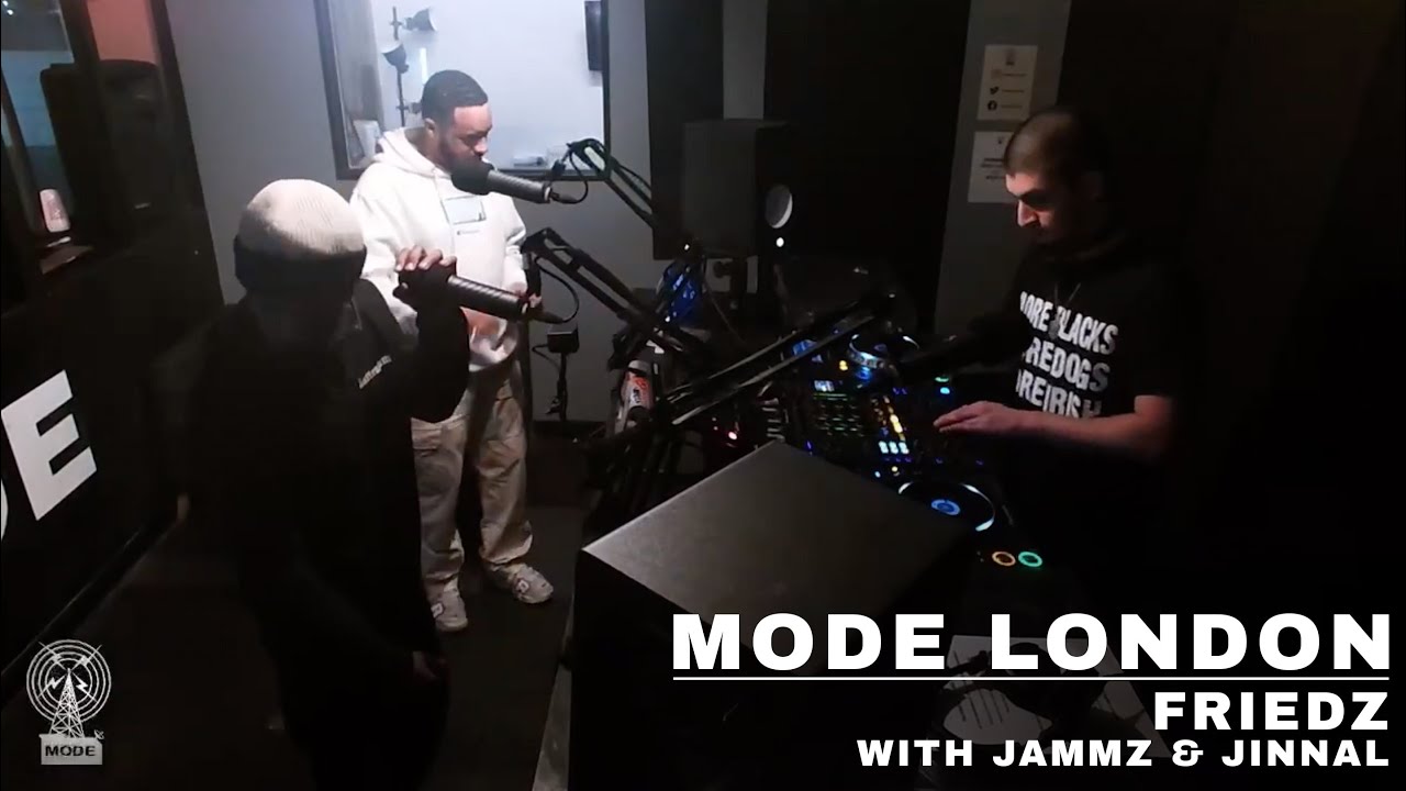Friedz With Jammz & Jinnal I Mode London