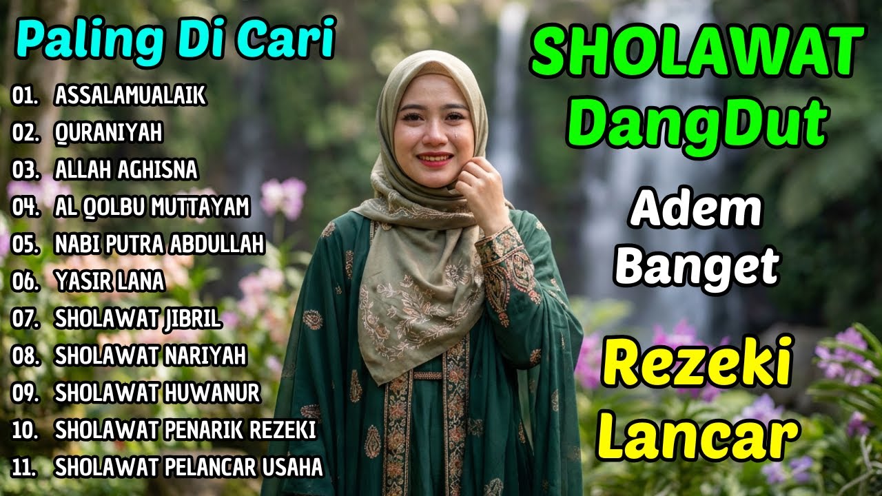 Sholawat Dangdut Terindah Sepanjang Masa | Penenang Hati & Pelancar Rezeki