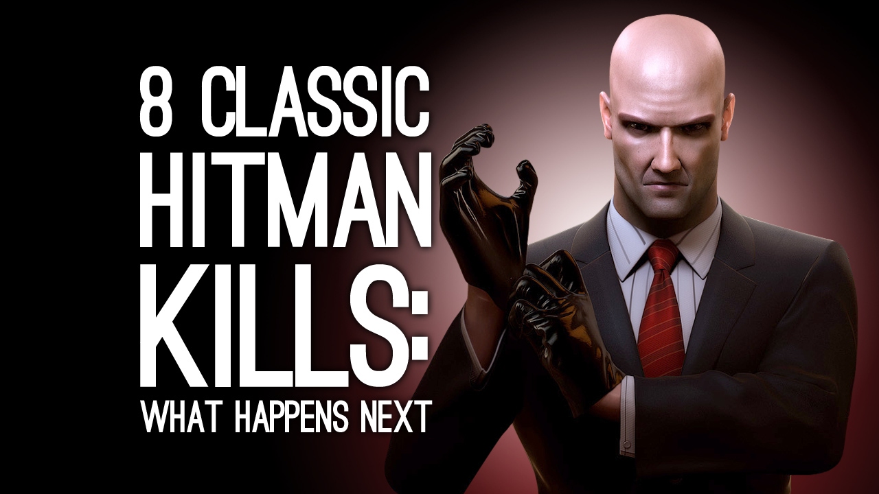 8 Hitman Kills from Agent 47’s Greatest Hits: What Happens Next? - HITMAN QUIZ