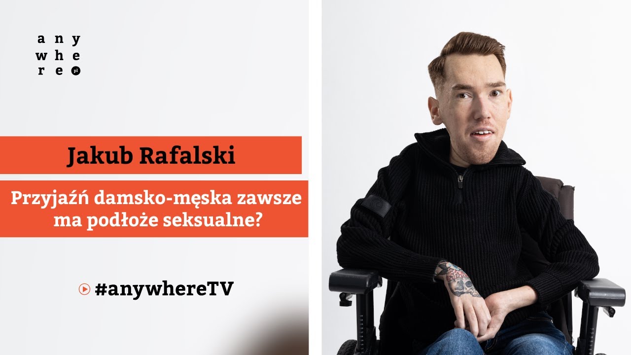 Przyjaźń damsko-męska zawsze ma podłoże seksualne? | Jakub Rafalski