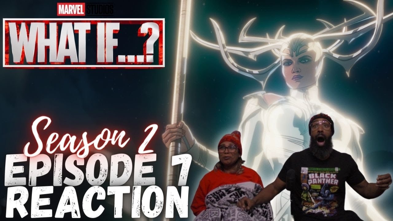 Marvel Fans 👀 watch WHAT IF...? 2x7 | 