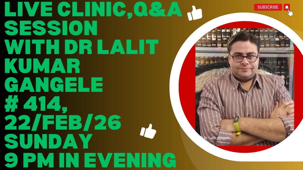 LIVE CLINIC #414||22/FEB/26|| DR LALIT KUMAR GANGELE || DR LALIT KUMAR GANGELE LIVE|| LIVE CLINIC!