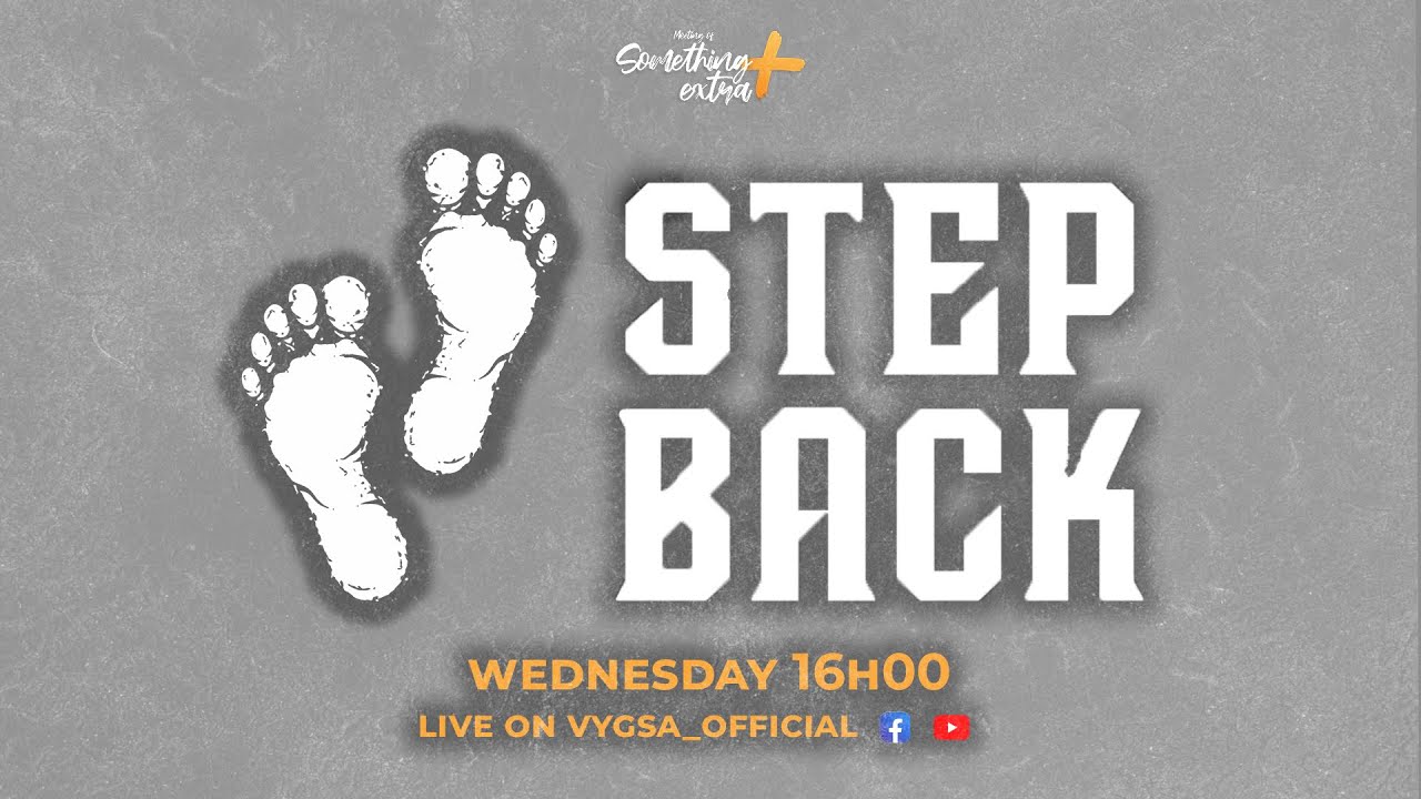 Step Back