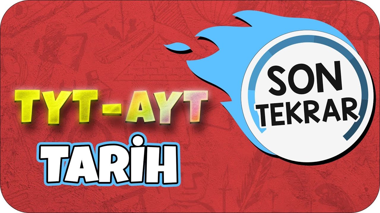 TYT - AYT TARİH FULL TEKRAR  | SON TEKRAR KAMPI ♻