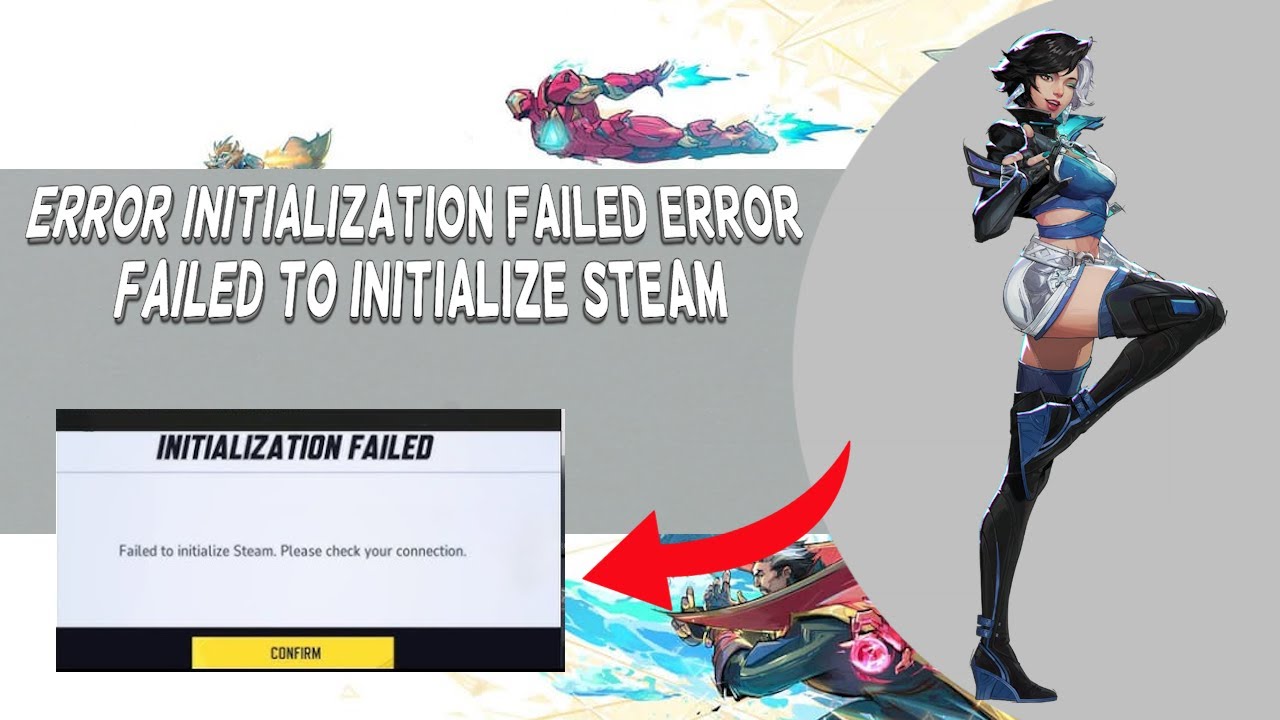 How To Fix Marvel Rivals Error Initialization Failed Error Failed To Initialize Steam | Tutorial