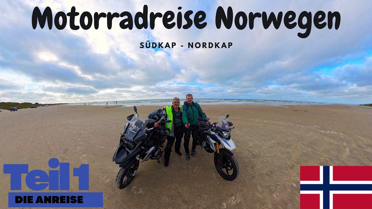 Motorradreise Norwegen - Südkap bis Nordkap | Die Anreise [Teil 1]