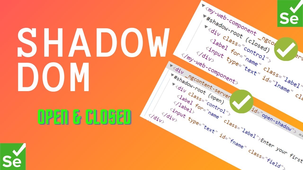 How To Handle Shadow DOM Using Selenium