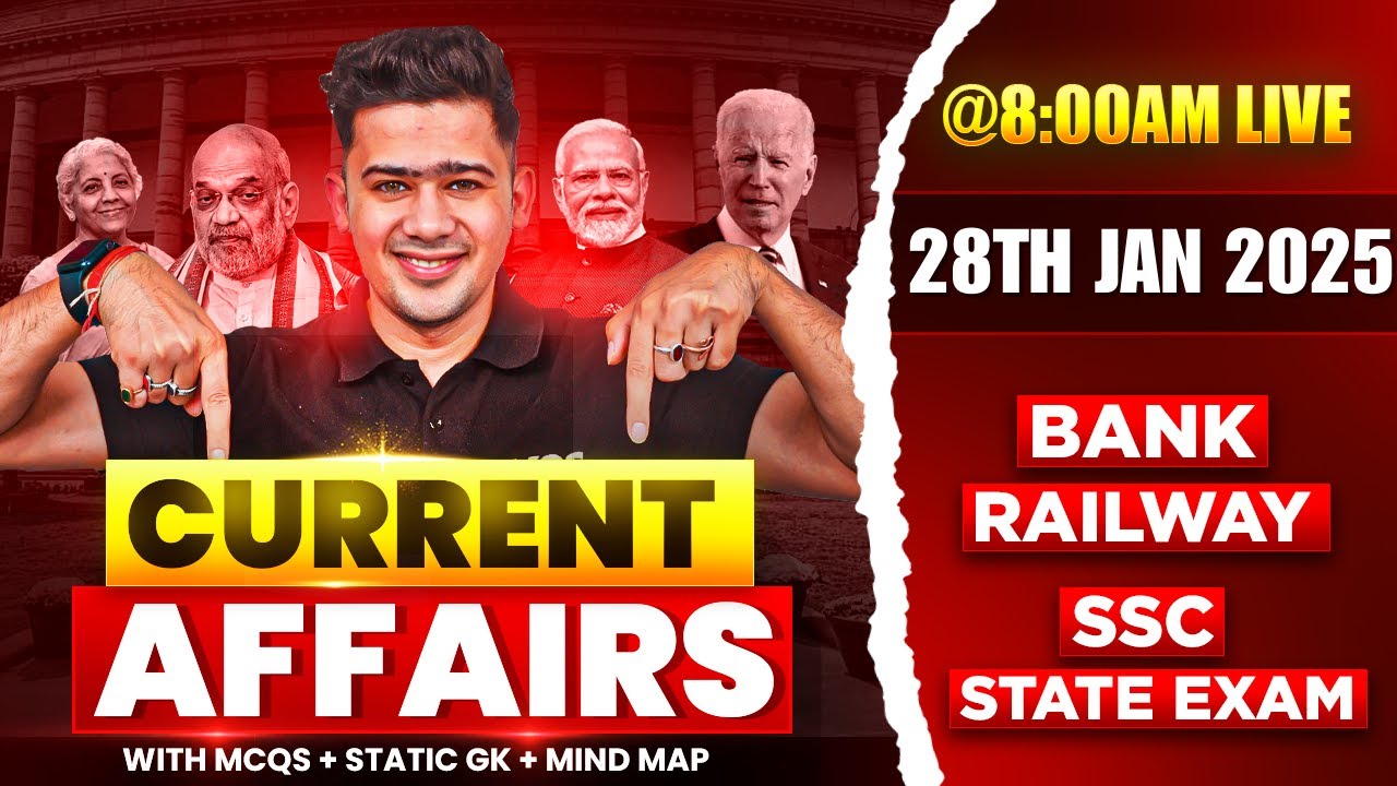 28 JANUARY 2025 | DAILY CURRENT AFFAIRS | SSC, SBI PO, SBI CLERK, SBI PO | KUSH SIR | YES OFFICER