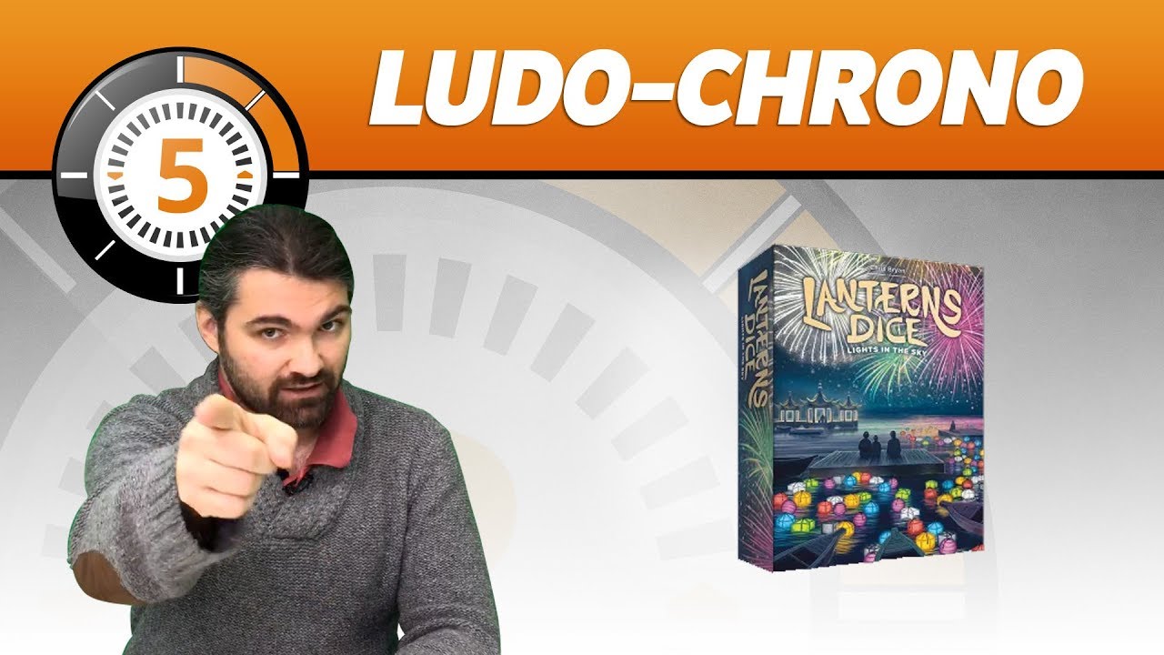 Ludochrono - Lanterns Dice – Le Jeu de dés