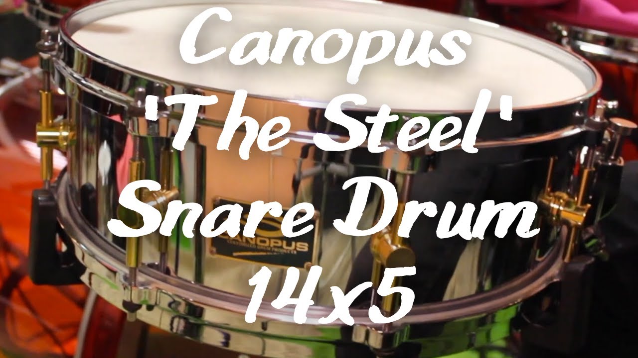 Canopus 'The Steel' Snare Drum 14x5 with Flanged Hoops (sound test) S-1450-10PHb