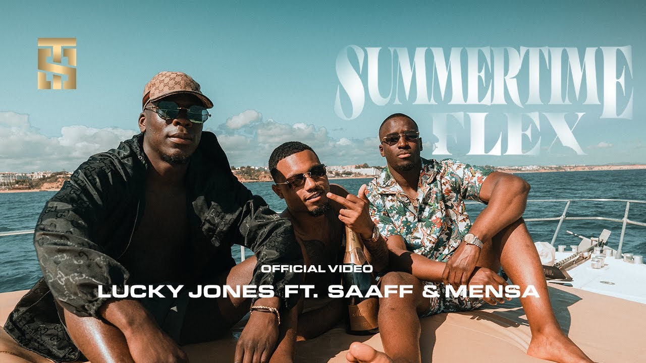 Lucky Jones ft. Saaff & Mensa - Summertime Flex [Music Video]