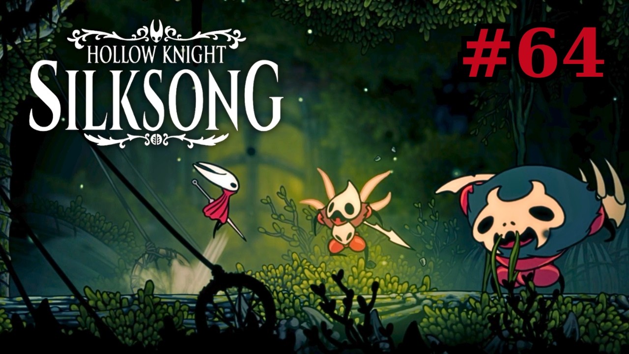 Hollow Knight: Silksong #64 – Diesmal kommt er mit Unterstützung!? (Deutsch/Let's Play)