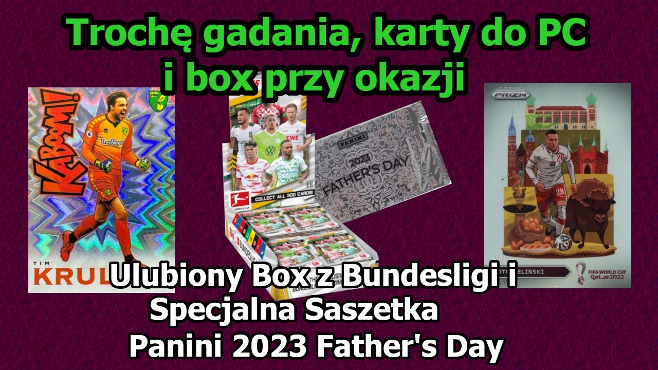 Gadam o Hobby, Trochę kart do Kolekcji i Unikalna Saszetka na Dzień Ojca! - Panini 2023 Father's Day