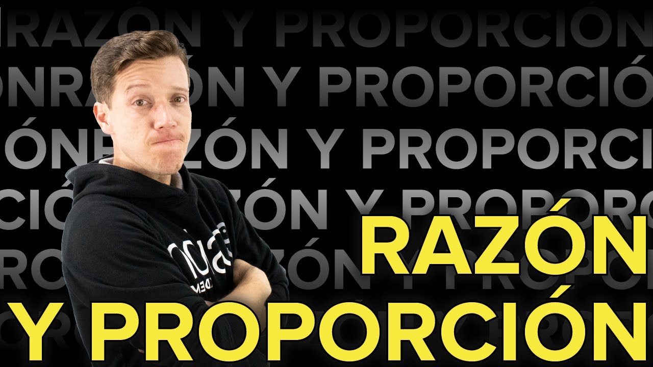 RAZÓN y PROPORCIÓN 🔥🚀 SÚPER FÁCIL y RÁPIDO 🔥🚀