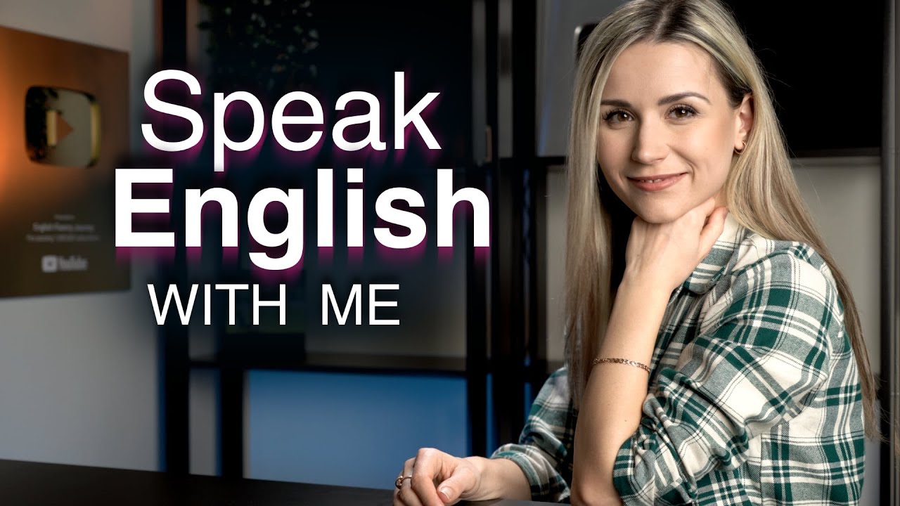 Speak  English with me / Improve your English speaking with me
