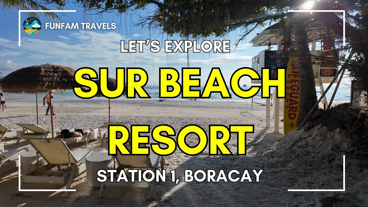 Sur Beach Resort Boracay Review - Best Value Beachfront in Station 1?