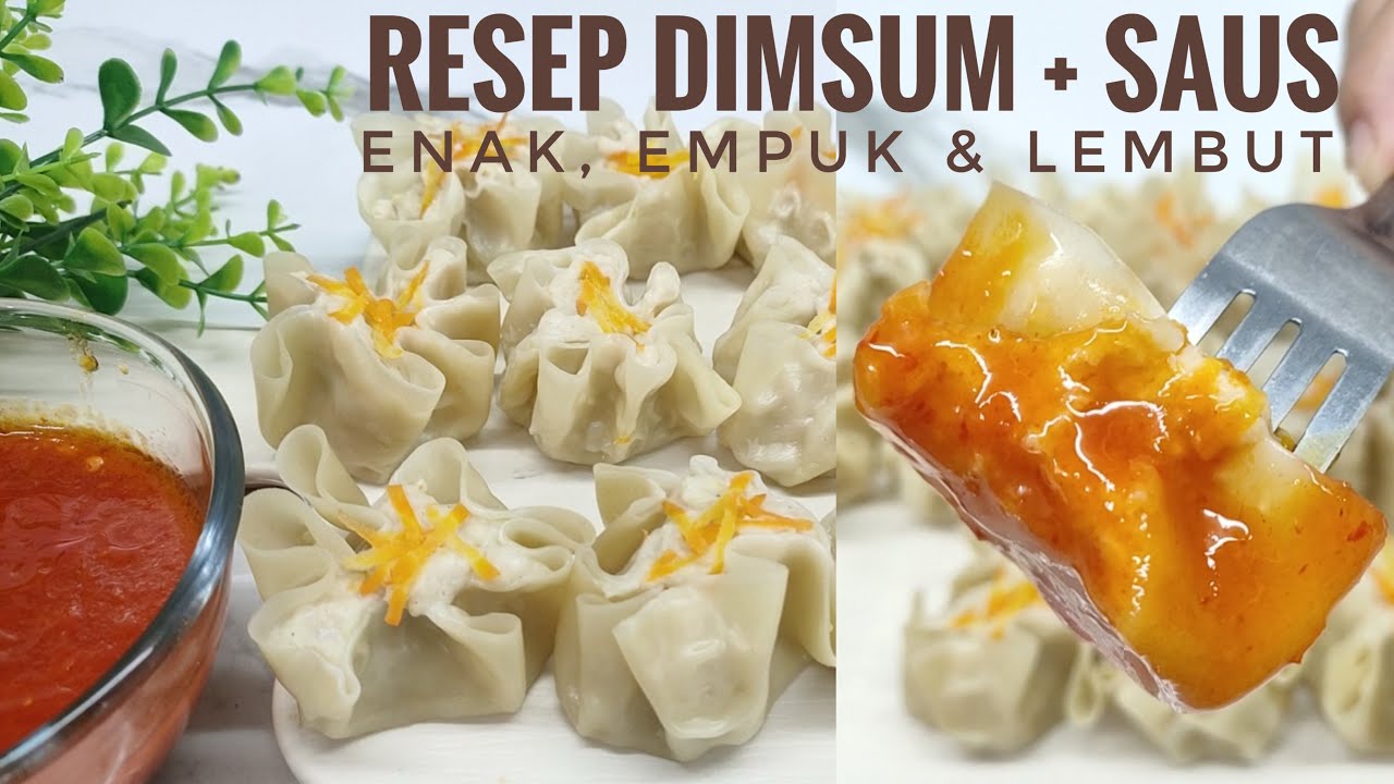 RESEP DIMSUM + SAUS enak, empuk & lembut