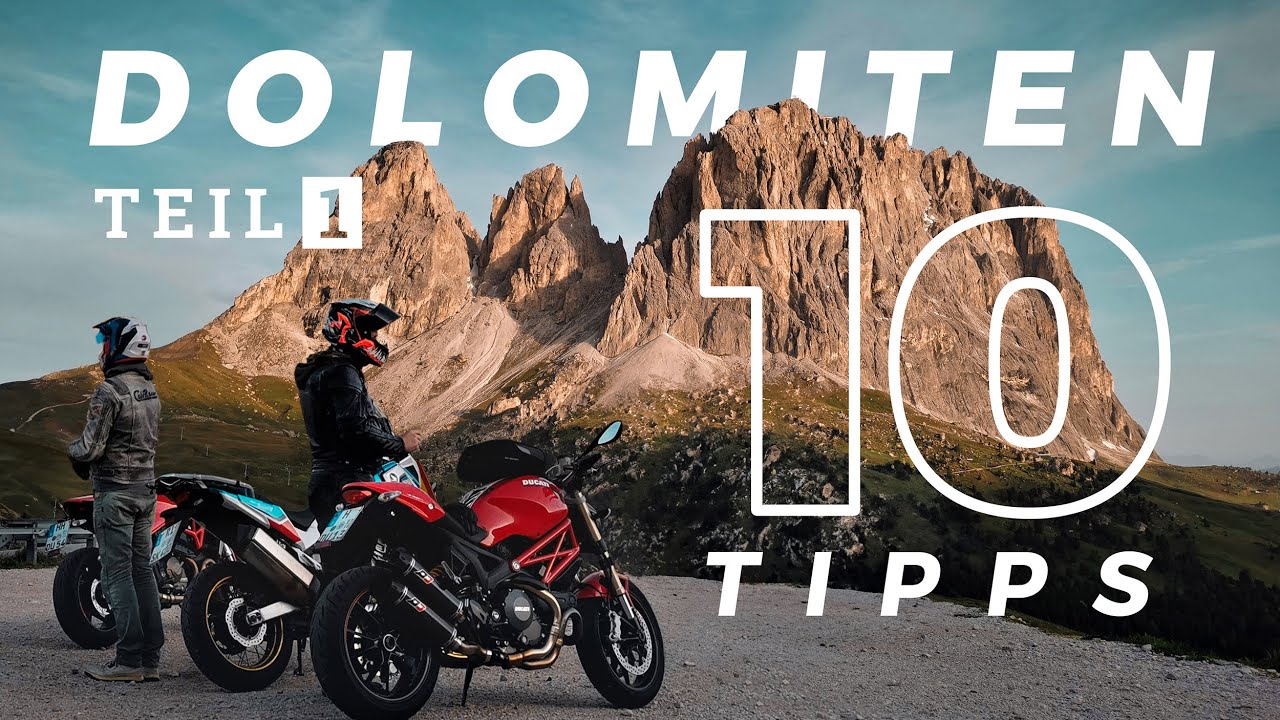Dolomiten: 10 Tipps für deinen perfekten Motorrad-Trip | Teil 1