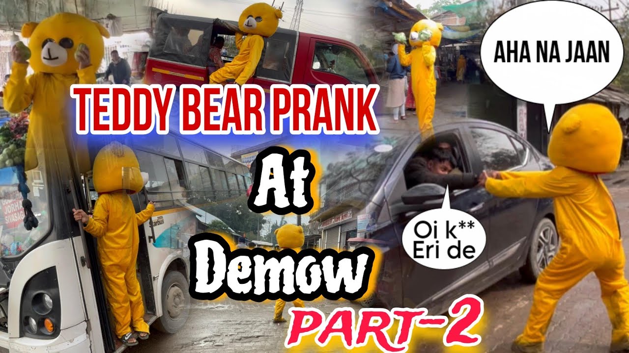 Teddy bear prank At Demow.....😂😂Part-2