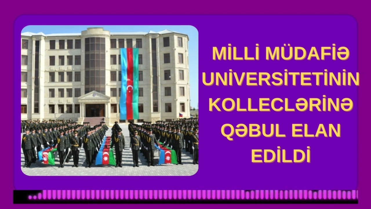 Hərbi kolleclərə qəbul başlayır - TARİX AÇIQLANDI