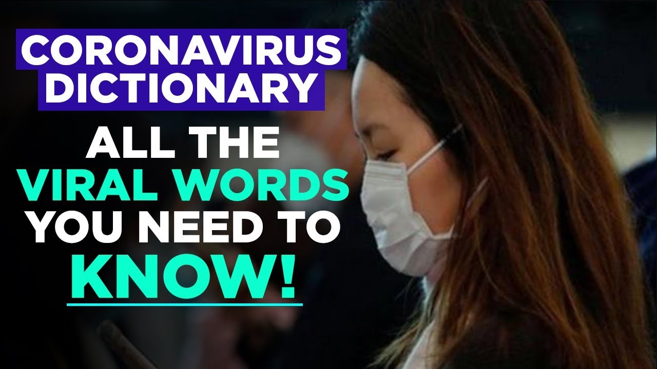 Coronavirus Outbreak: Know What All Words Are Going Viral | NewsMo