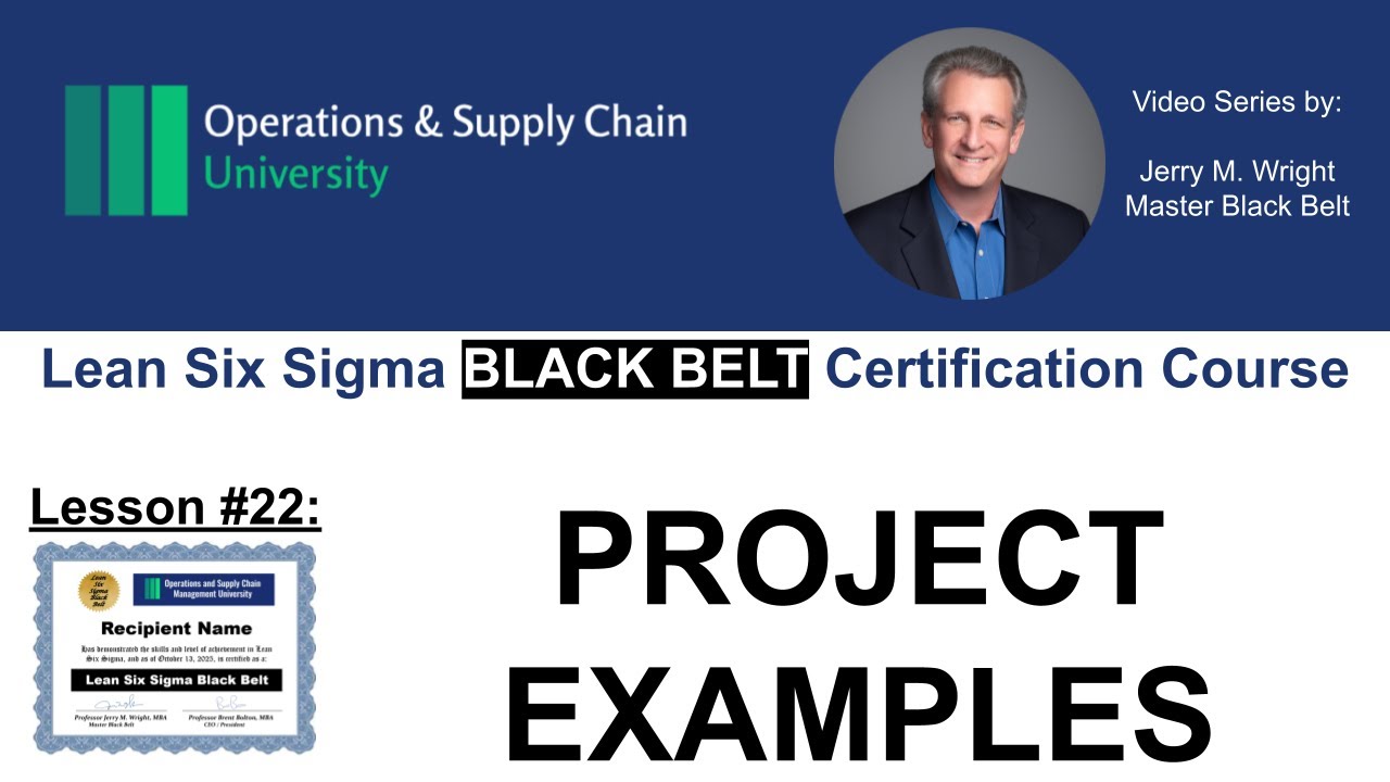Проект для сертификации Lean Six Sigma Black Belt: Как выглядят успешные проекты: Урок № 22