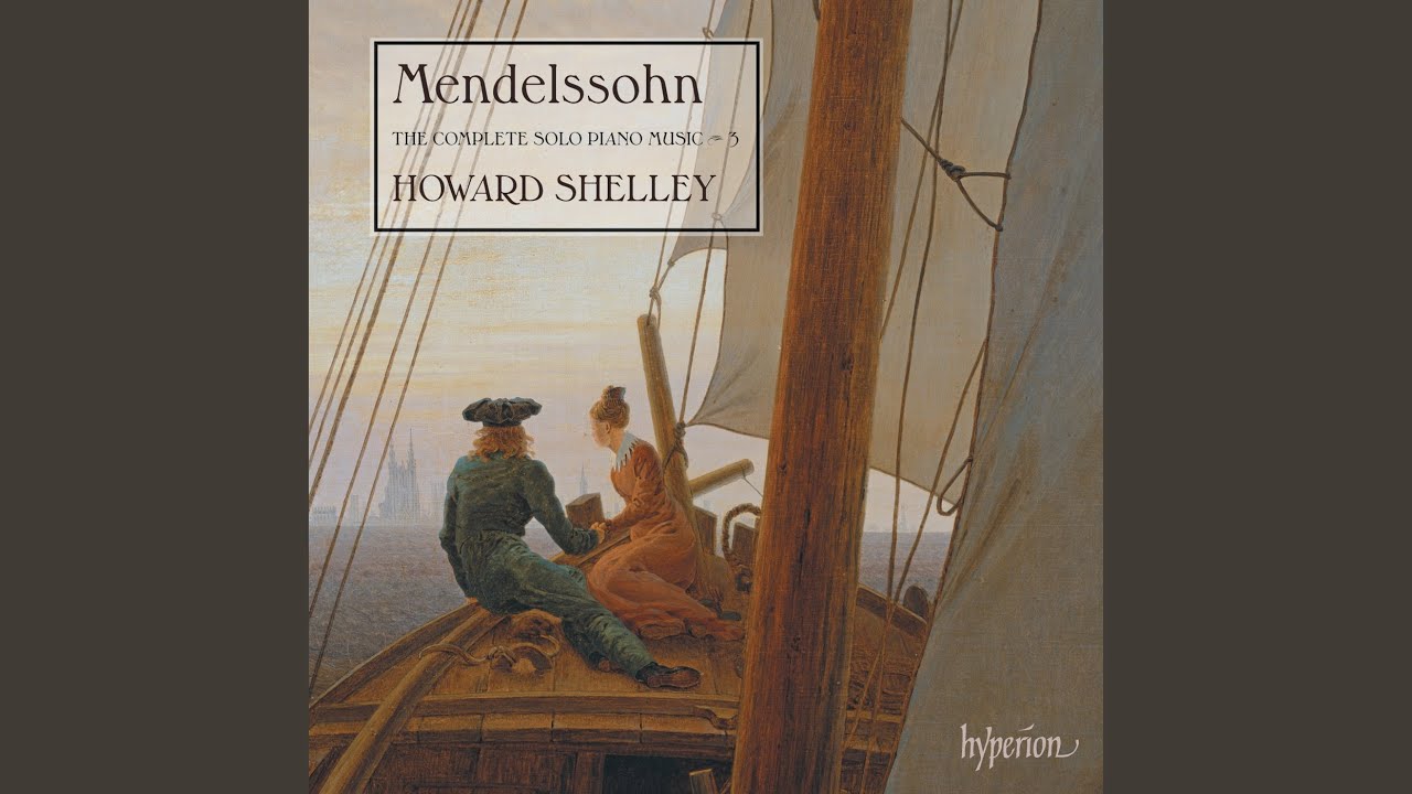 Mendelssohn: Piano Sonata in G Minor, Op. 105: III. Presto