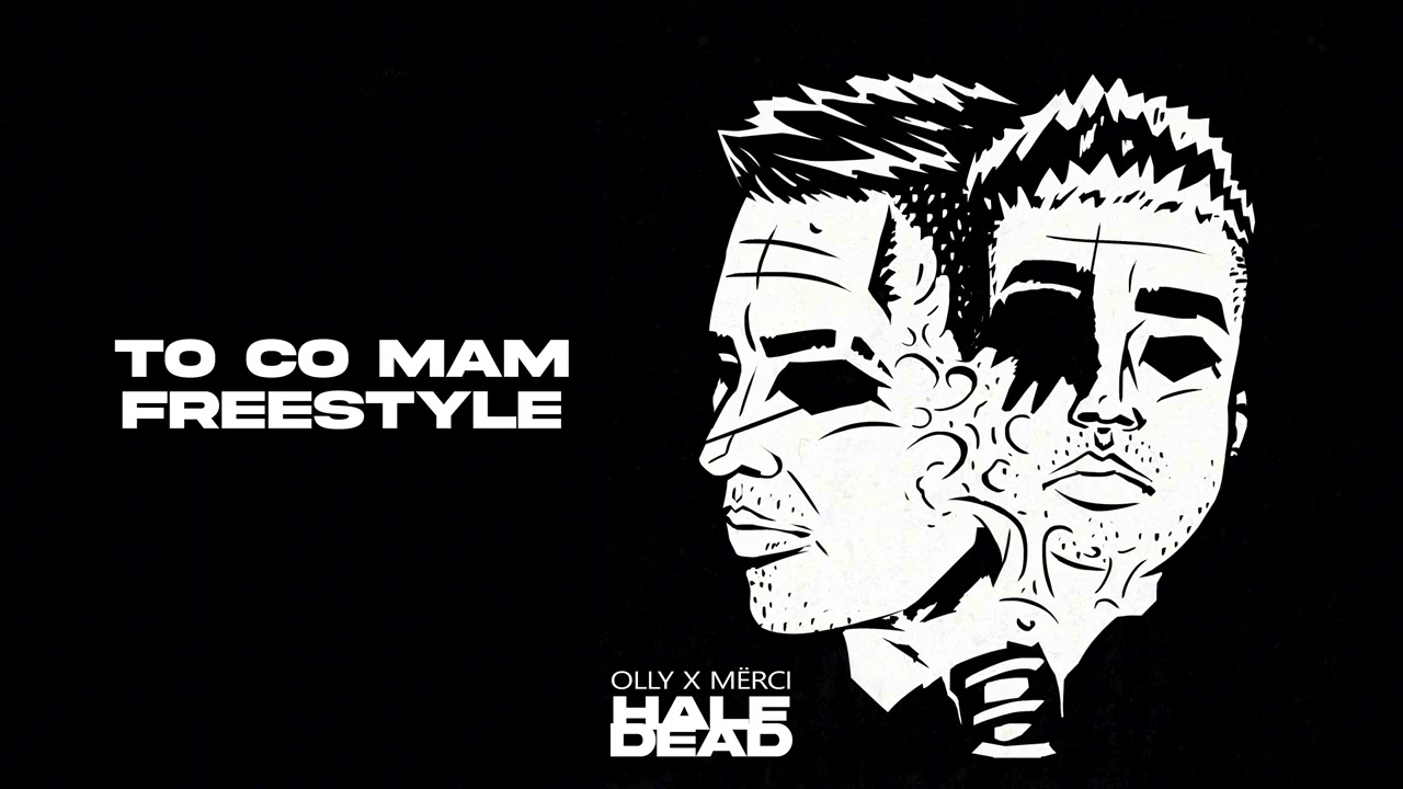 Olly x MËRCI - TO CO MAM FREESTYLE (prod. Olly)
