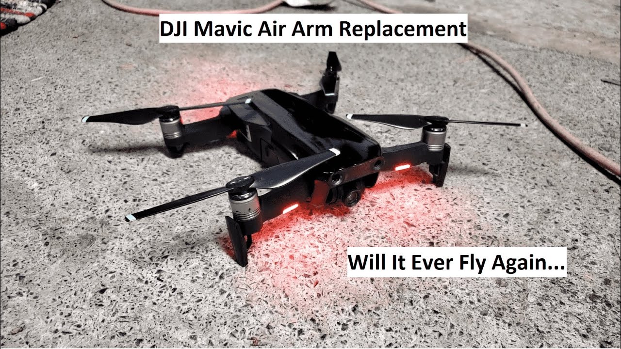 Mavic Air 1 Front and Rear Arm Replacement