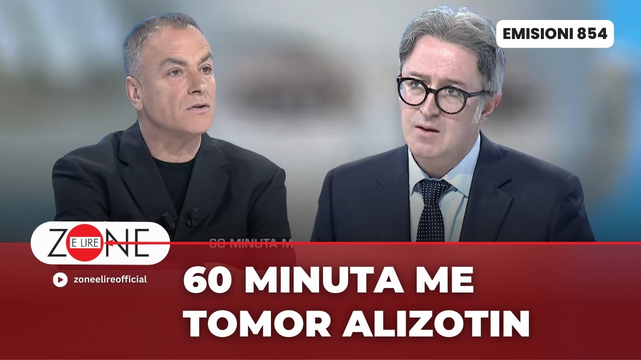 60 minuta me Tomor Alizotin - Zone e Lire