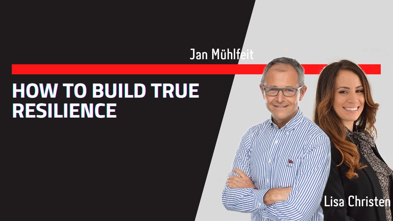 How To Build True Resilience