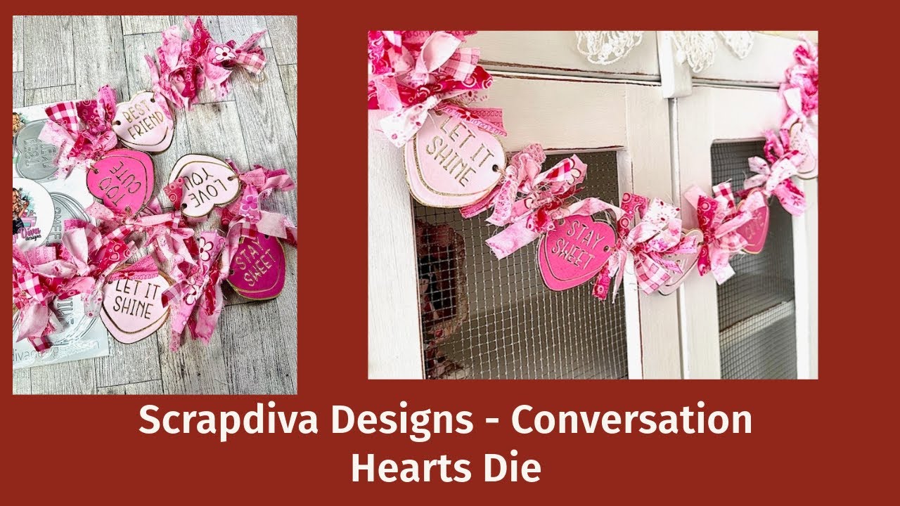 Scrapdiva Designs-Conversation Hearts