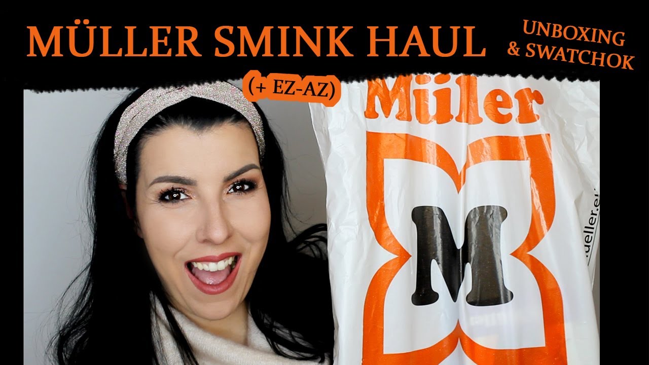 MÜLLER SMINK HAUL //Unboxin & Swatch//