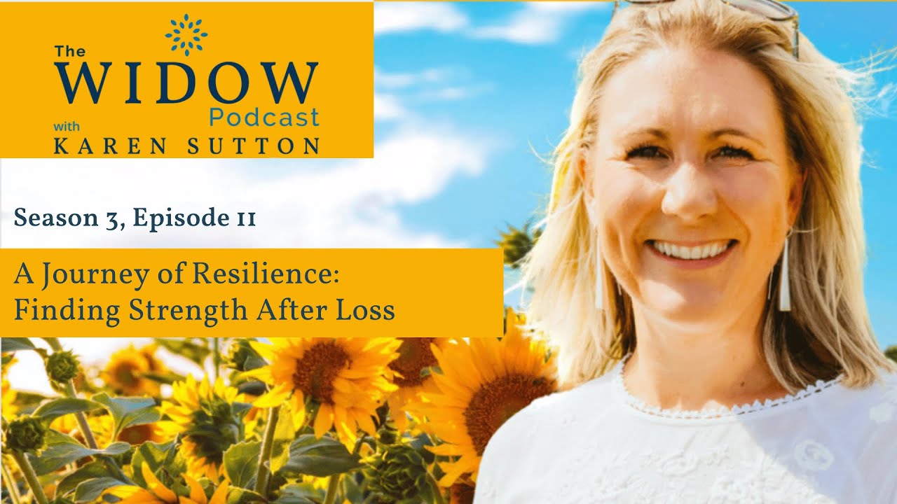 S3 EP11 A Journey of Resilience: Finding Strength After Loss