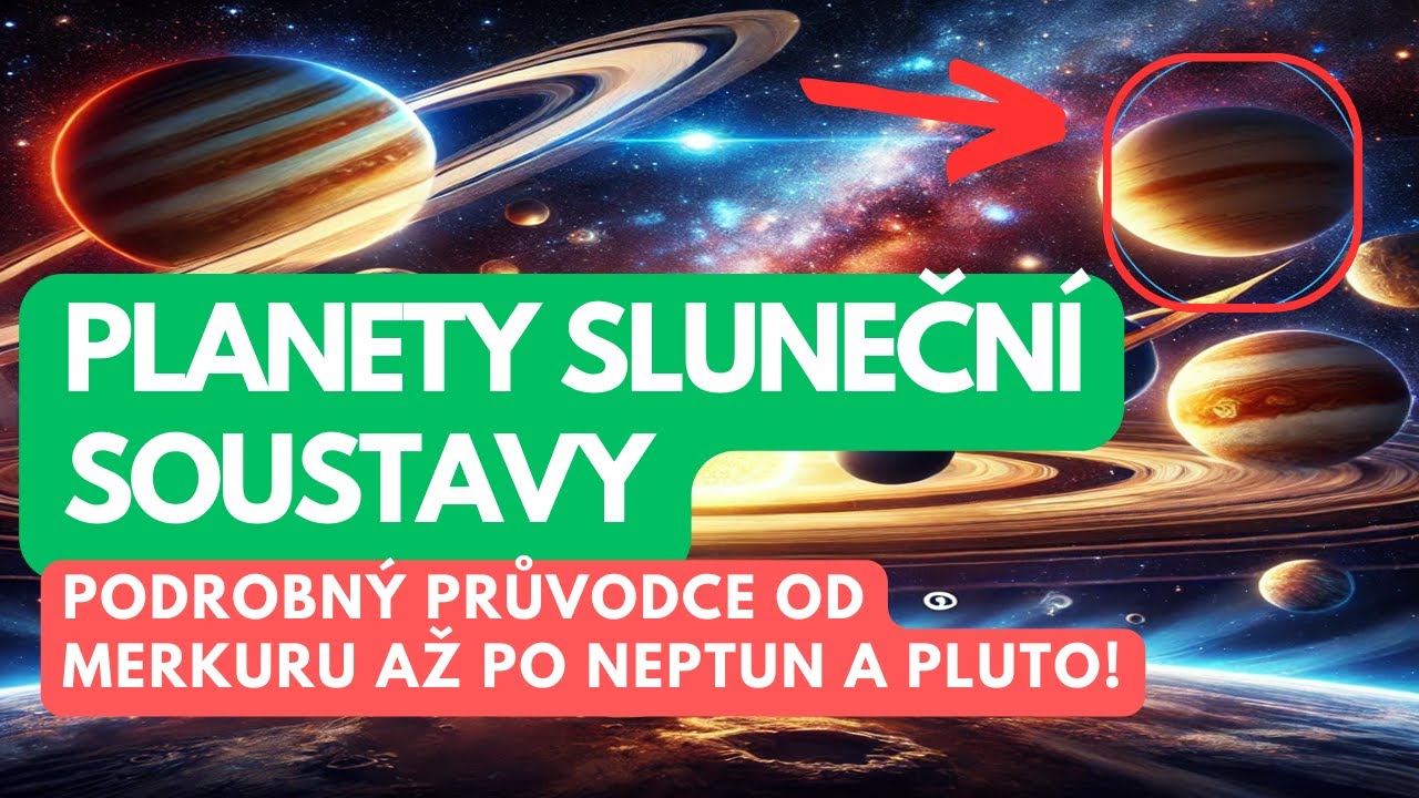 Planety sluneční soustavy: Podrobný průvodce – od Merkuru až po Neptun a Pluto!