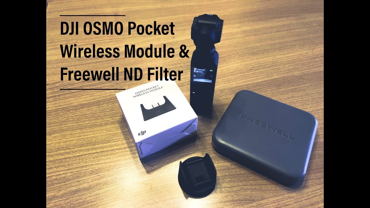 DJI OSMO POCKET - Wireless Module & Freewell ND Filter - Praxis -