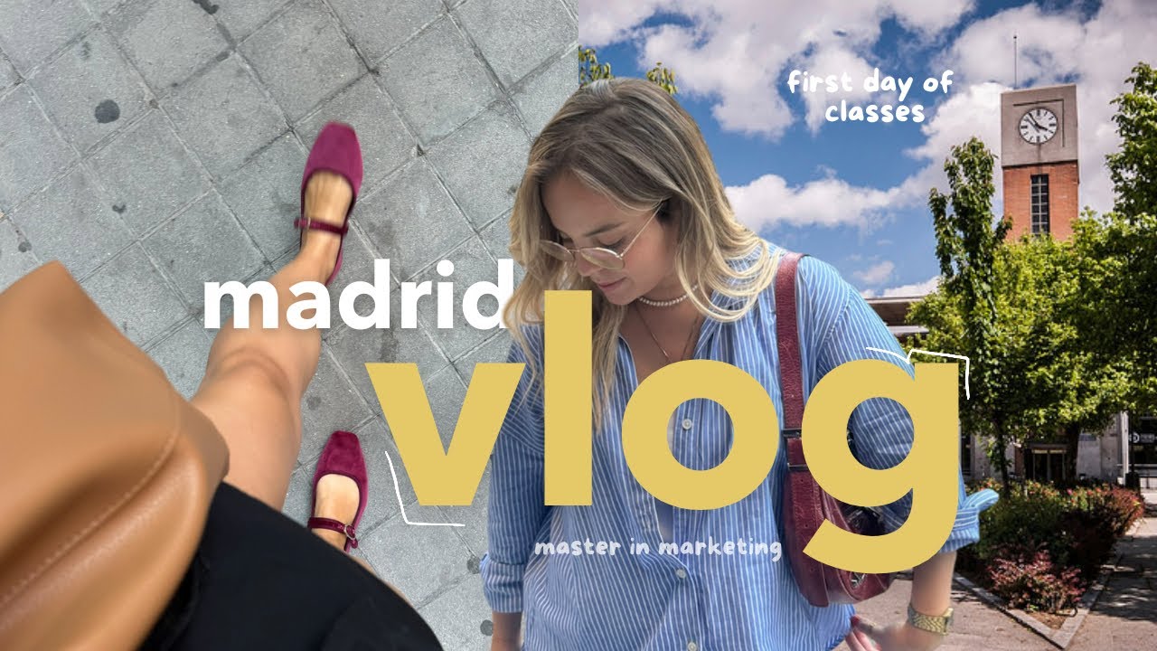 uni diaries: first days of classes in madrid