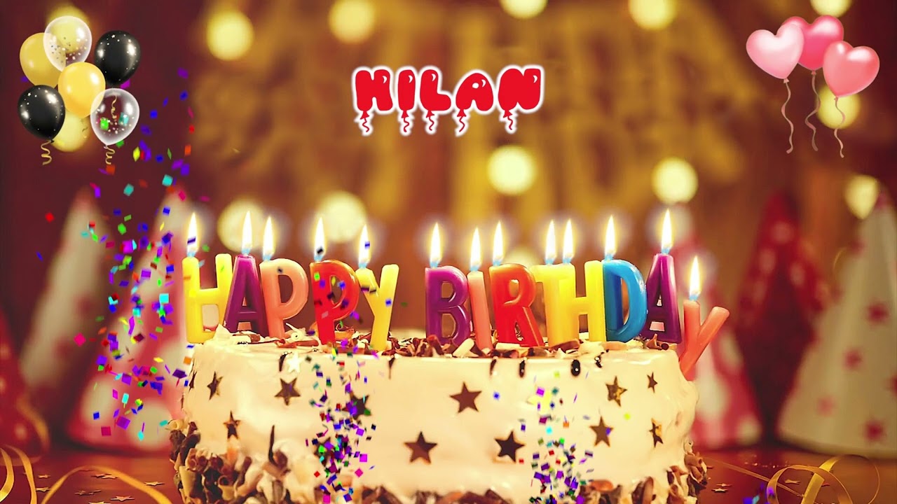 HILAN Happy Birthday Song &ndash; Happy Birthday to You