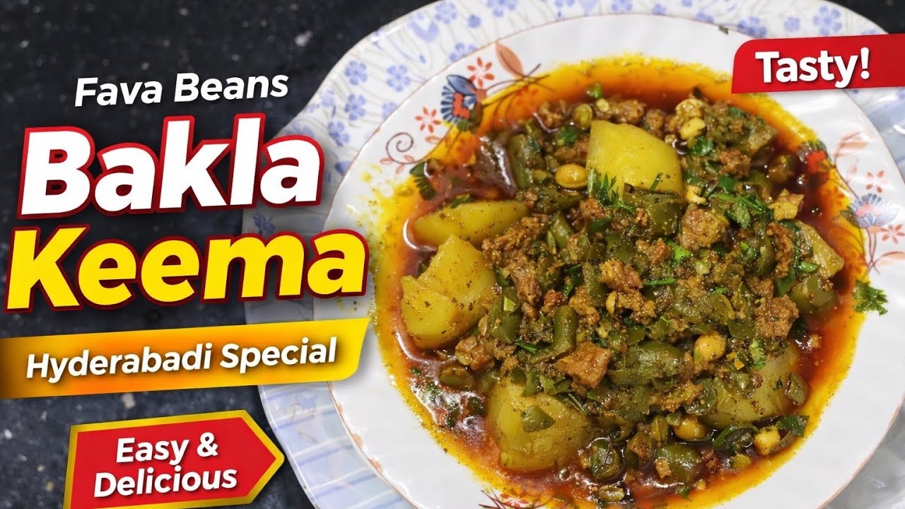 Fava Beans Bakla Keema Recipe | Hyderabadi Style Bakla Keema | Easy & Tasty Keema