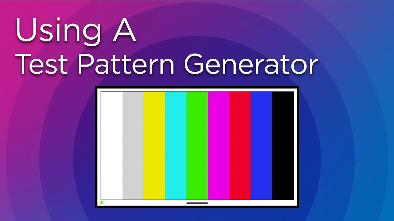 Using A Test Pattern Generator