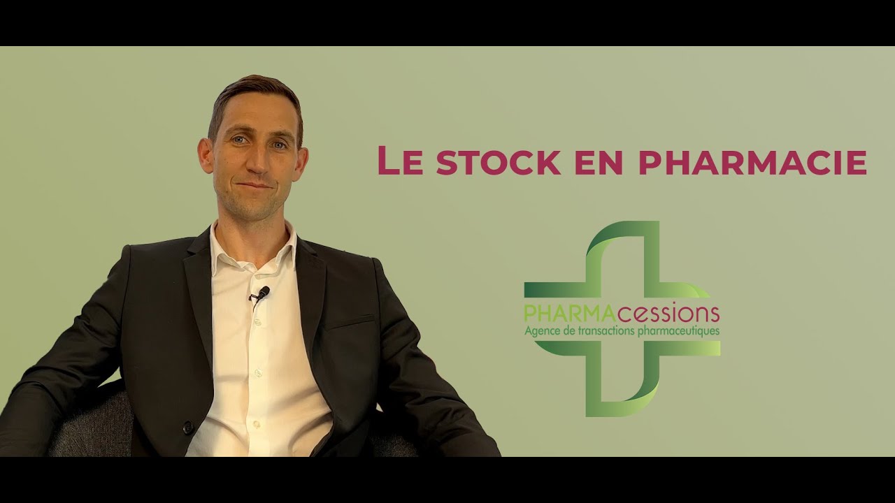 Le stock en pharmacie - Pharmacessions