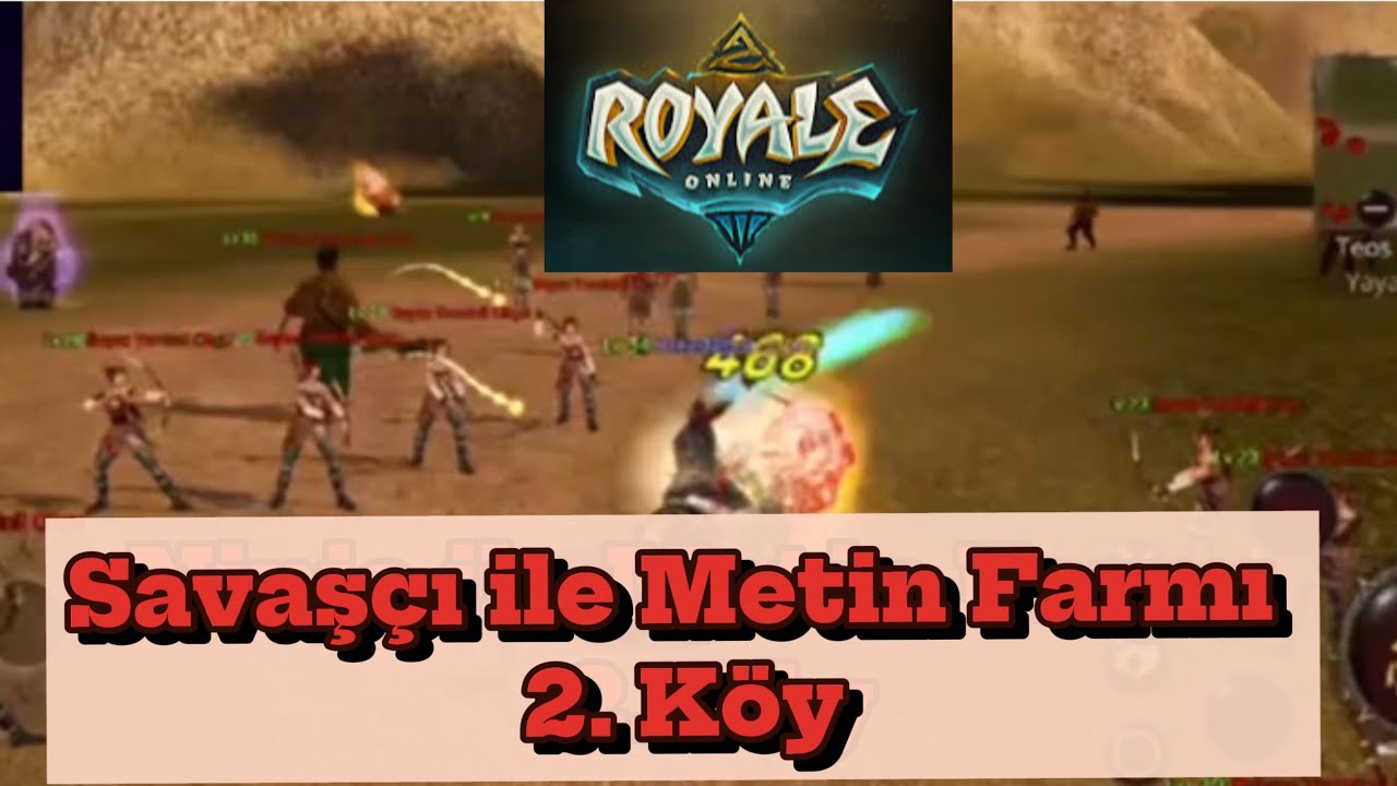 Royale Online 2.Köy Metin Farmı