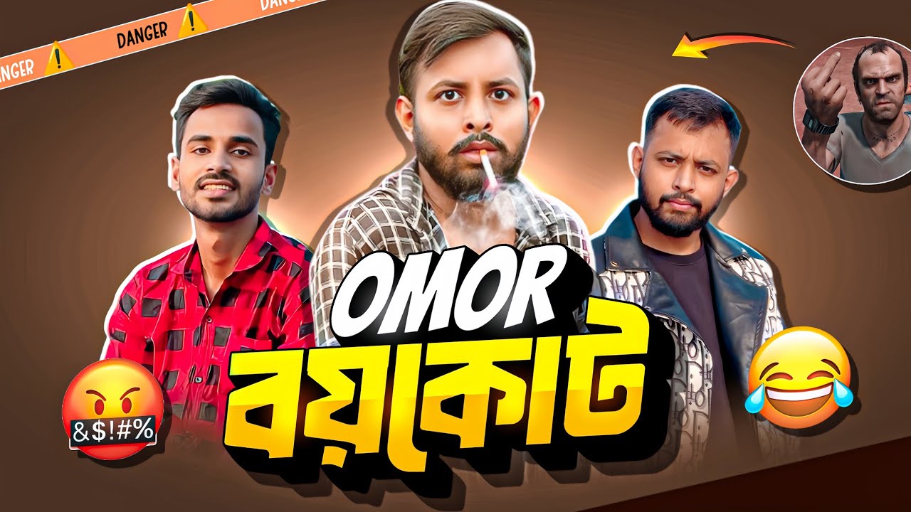 Omor one fire বয়কোট 🤡 thoughts of Billal |I'M BRO DA 