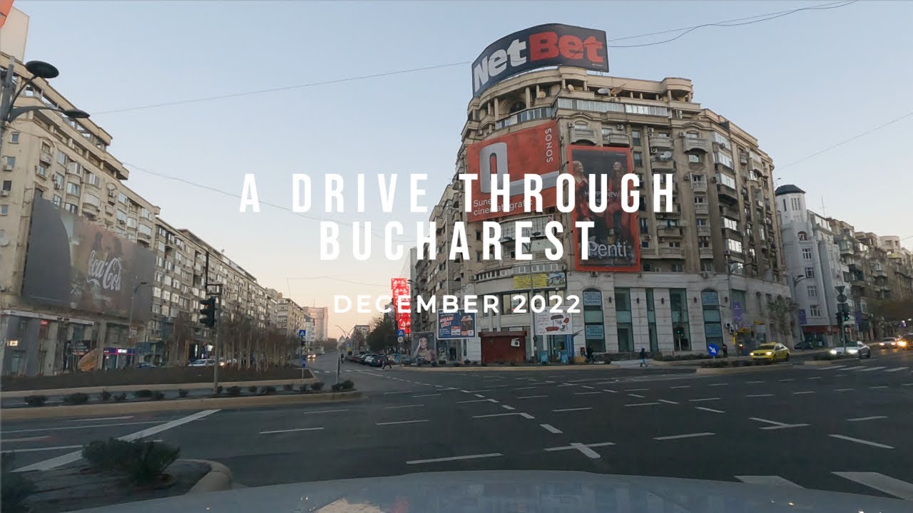 A drive through Bucharest on 29th December 2022