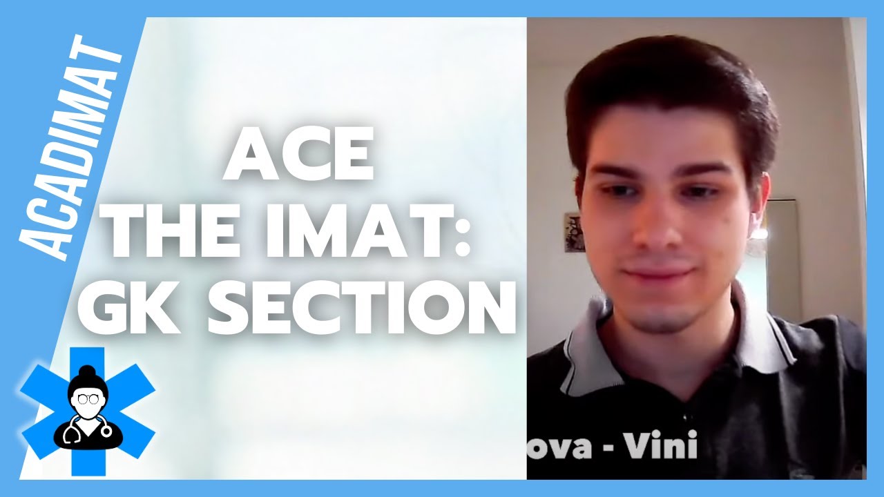 General Knowledge Section on the IMAT - Interview Part 1