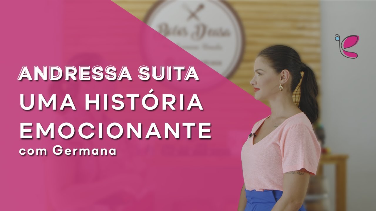 Andressa Suita | Uma história emocionante com a Germana | 2º episódio do Inspirando a Quem?!