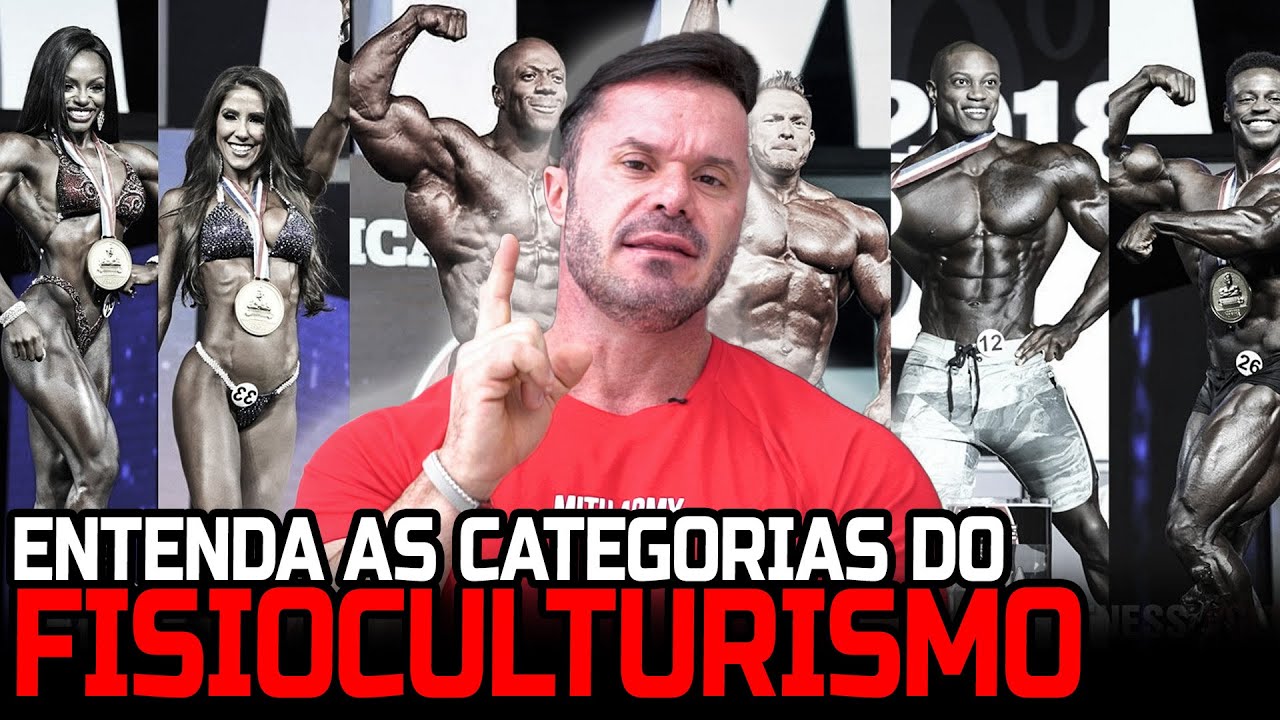 QUAIS SÃO AS CATEGORIAS DO FISICULTURISMO ?
