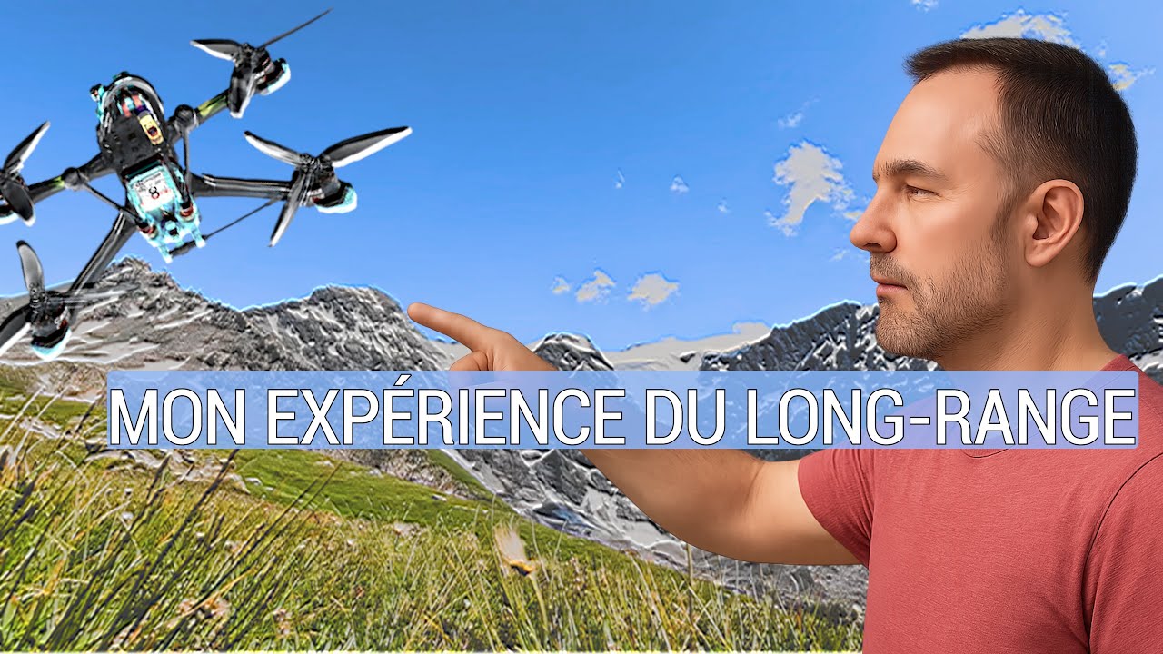 Appréhender le Long Range