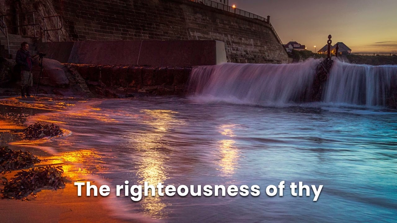 Psalm 119 – Tsade Song 18 (KJV) | Sing Logos